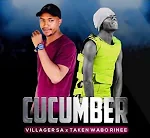 Mp4 Download Fakaza: Villager SA & Taken Wabo Rinee – Cucumber
