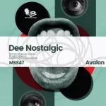 EP: DeeNostalgic – Avalon Mp3 Zip Download Fakaza