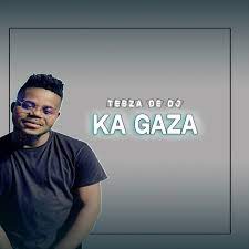 Tebza De DJ – Ka Gaza Ft. DJ Nomza The King Mp3 Download