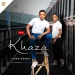 Khaza – Angsenabani ft Jumbo Mp3 Download Fakaza