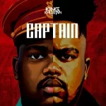 EP: King Khustah – Captain Mp3 Zip Download Fakaza