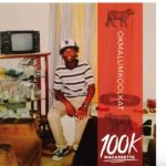 Okmalumkoolkat Free 100k Macassette Mp3 Download Fakaza
