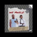 Villager SA – We Nwele Mp3 Download Fakaza