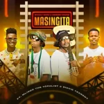 Nvcely Sings & Airburn Sound – Masingita ft. Mlindo The Vocalist & Richie Teanent