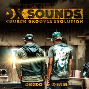 OSKIDO, X-Wise & Sjijo Majikijo – Insuku Zokugcina (Club Mix) ft OX Sounds