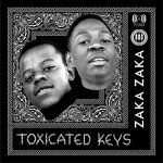 Toxicated Keys - Ke Monate Vol 1