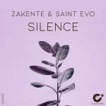 Zakente & Saint Evo – Silence