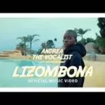 VIDEO: Andrea The Vocalist – Lizombona Ft. A2Z Fusion & Sands