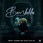 Busta 929 – Bambelela (feat. ChirnanBeatz, MarC, Djy Vino & Lolo SA)