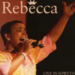 Rebecca Malope Old Songs Mp3 Download Fakaza