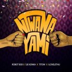 Robot Boii & Nhlonipho – Ntwana Yami ft Sje Konka, Yithi Sonke, Ilovelethu & Titow