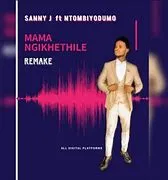 Sanele Jama – Sengikhethile Mama ft. Izintombi