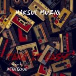 Haksul Muziq ft. XeinSoul Song – Take it Easy