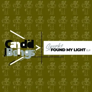 Spxrks – Found My Light EP