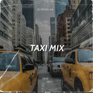 DJ FeezoL Song Mix 2023 Mp3 Download Fakaza