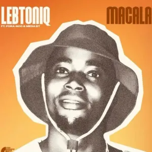 LebtoniQ – Macala ft Fora-nco & Mega Bt