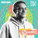 Ralf Gum – Soul Candi Sessions Six, Pt. 3