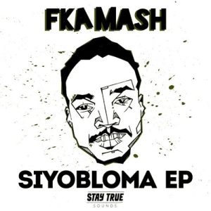 Fka Mash – Siyobloma