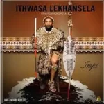 Ithwasa Lekhansela – Ngikhulumeleni Ft. Cofi