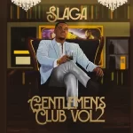 Slaga – Gentlemens Club, Vol. 2  Mp3 Download Fakaza Song Title: Singer(s) Name: Album Name: Unknown Song Lyrics Available: No Year Of Release: 2023 Music Genre: House Music Type: Mp3 Download, Mp4 Video, Zamusic Free Album Zip Tubidy For inquiry, adverts/promotions or copyright infringement complaint, please Contact Us. It is always refreshing to get new South African tunes from our favorite ZA artistes. Fakaza organization shares the newest and trending hiphop, house music, amapiano songs, gqom, kwaito, deep house music, Tubidy Songs, Mp3 Skull. Always visit us to download new and latest South African songs and albums released today, trending songs in South Africa or throwback music for free. Currently, we have a song which you may find interesting, and it surely comes from one of our beloved South African artist.  is a South African singer and song writer who has been in the music scene for quite a time. Fans and music lovers can now listen and stream the song from the SA artiste and share your experience or rate the song via the comment section below. The song  is ready for free download. Download "" mp3 ready for free download on Fakaza 2022 below. Stay tuned for more music from Fakaza, and also check about your favorite celebrity and artists biography, amapiano updates, trending videos, new music, latest albums, and South African entertainment news.  Mp3 Download 