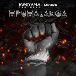 Kwenyama Brothers & Mpura ft. Abidoza & Thabiso Lavish – Impilo Yase Sandton