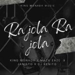 king monada Reya Jola Mp3 Download Fakaza