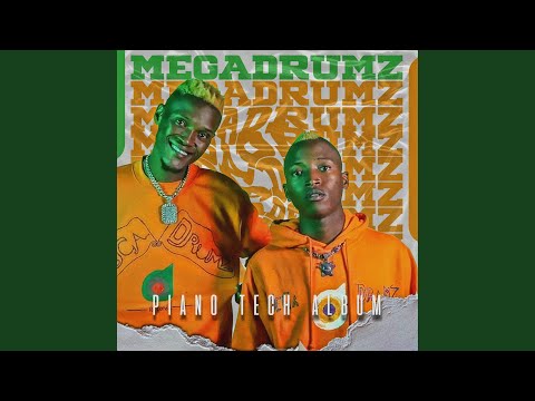 Megadrumz – Love Me Now