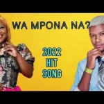 Prince Benza – Wa Mpona Na ft. Makhadzi & Florah Ritshuri