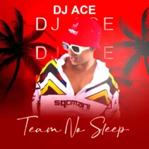 DJ Ace – No Boundaries Ft AWG Souls
