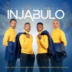 Injabulo – KUDLULILE Mp3 Download 
