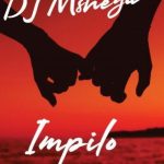 DJ MShega – Impilo ft. Nomcebo Zikode