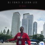 DJ Fonzi – Di Bag ft Leon Lee