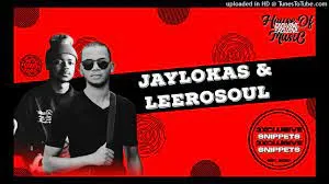 Jaylokas & LeeroSoul – Asibe siya