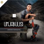 Mjabulisi – Umshini Wamahits
