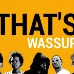 The Big Hash – THAT’S WASSUP Ft YoungstaCPT & ZRi
