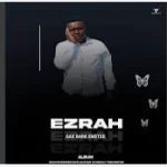 Ezrah – Balwa Le Nna