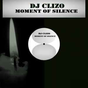 Dj Clizo – Moment Of Silence