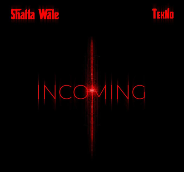 Shatta Wale – Incoming Ft Tekno