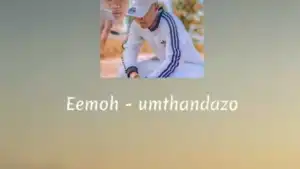 Umthandazo – Eemoh