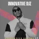 Innovative DJz – No Worries feat. Mickeyblack, Rude Kid Venda & Icon Lamaf