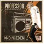 Dalom Kids-Ndincedeni Song Mp3 Download