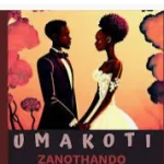 ZanoThando – Umakoti