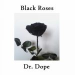 Dr Dope – Anthem Yolova