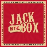 Stanky Deejay – Jack In The Box ft Luzyo Keys