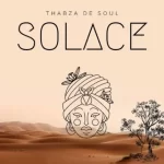 Solace - Thabza De Soul Mp3 Download