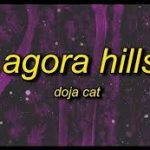 Doja Cat – Agora Hills (i wanna show you off)