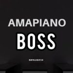 Hade Boss – Amapiano