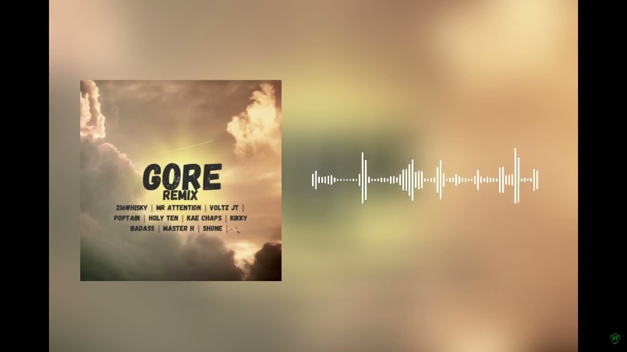 Gore Remix Official Audio