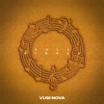 Vusi Nova - Full Circle (Full Album)