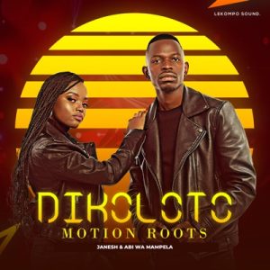 Motion Roots – Bao Jelasa Ft. Riri AJ & Hitboss